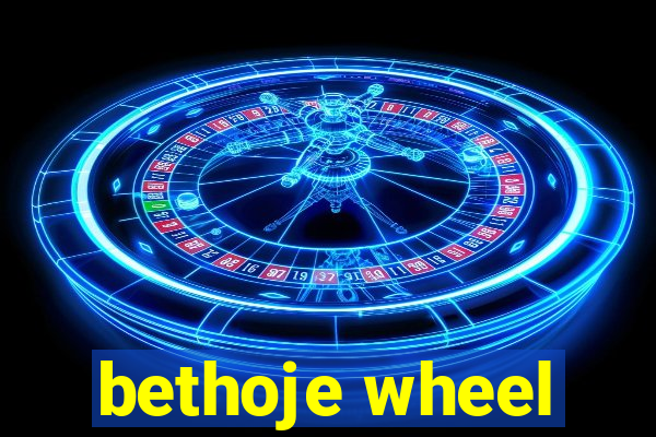 bethoje wheel